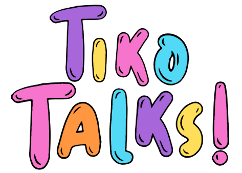 TikoTalks!